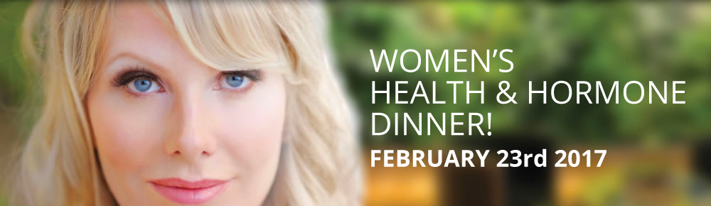 Mark your calendars for our next Women's Health & Hormone Dinner!