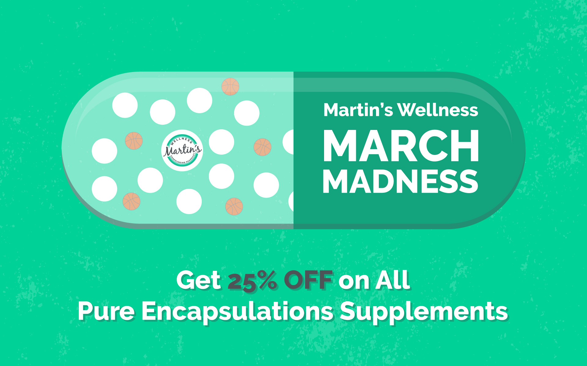 2022 March Madness at Martin’s Wellness